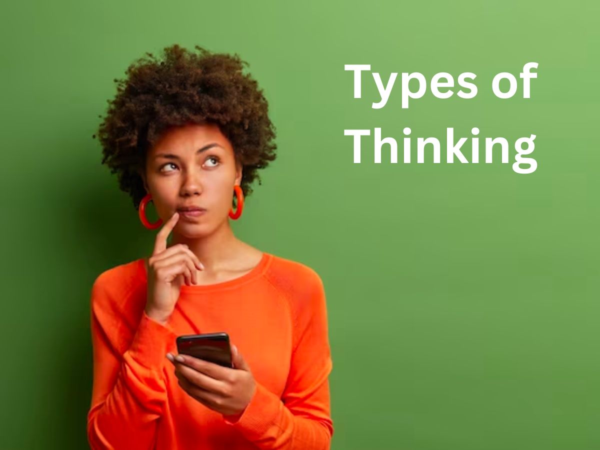 Types of Thinking. I Hour Guide by Anil Nathoo