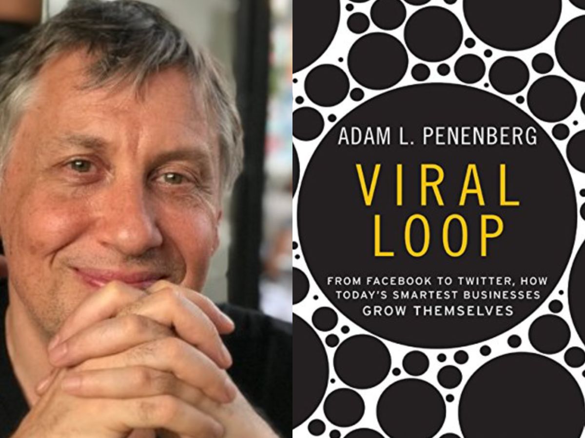 Viral Loop by Adam Penenberg. A 1 Hour Summary by Anil Nathoo.