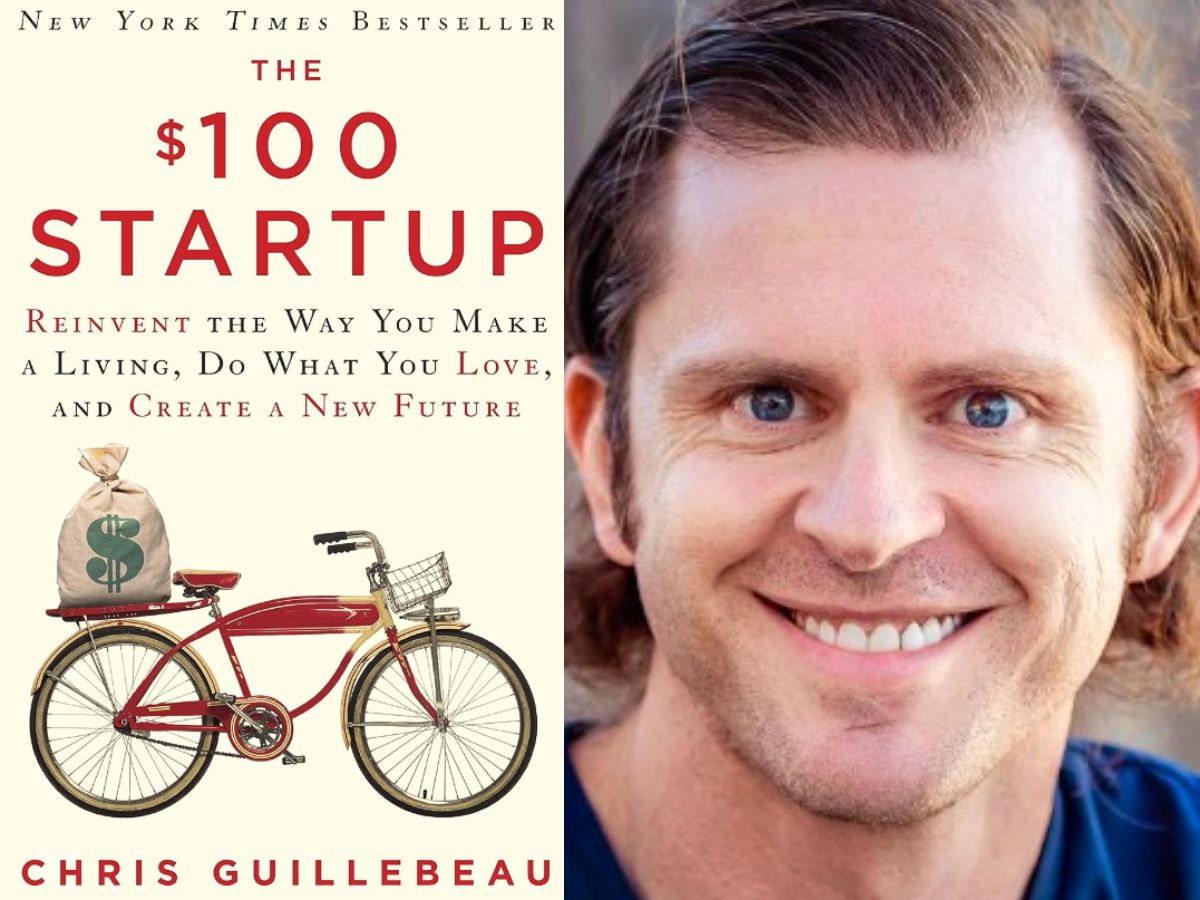 The $100 Startup: "Reinvent the Way You Make a Living, Do What You Love, and Create a New Future" by Chris Guillebeau
