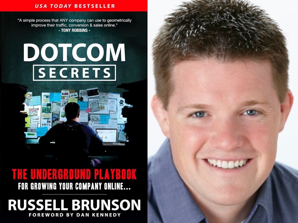 DotCom Secrets: The Underground Playbook for Growing Your Company Online by Russel Brunsons