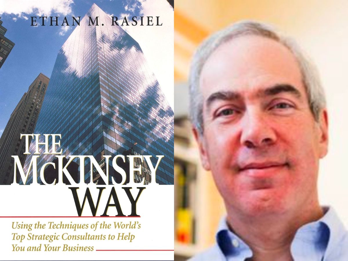 The McKinsey Way: Secret Consulting Techniques and Problem Solving Methods by Ethan M. Rasiel