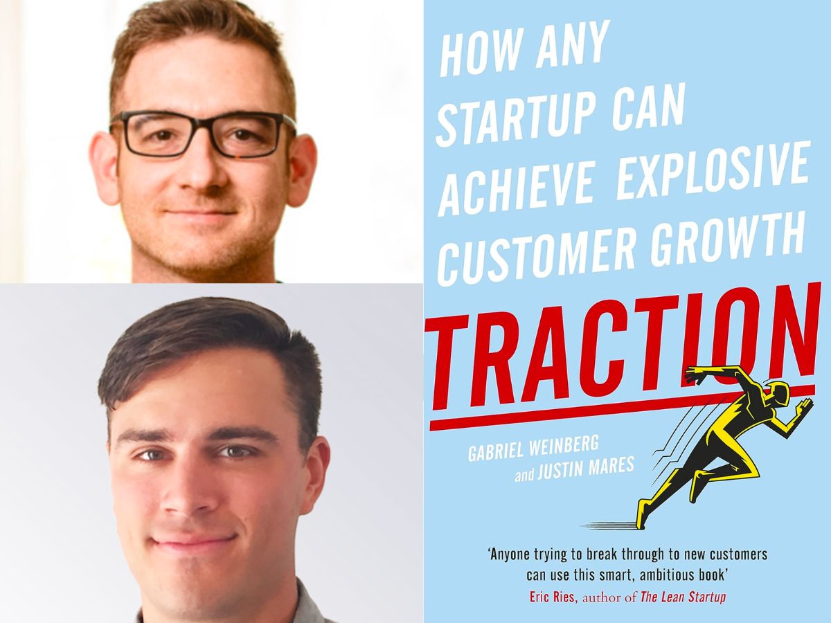 Traction: "How Any Startup Can Achieve Explosive Customer Growth" by Gabriel Weinberg and Justin Mare. 1 Hour Guide by Anil Nathoo.