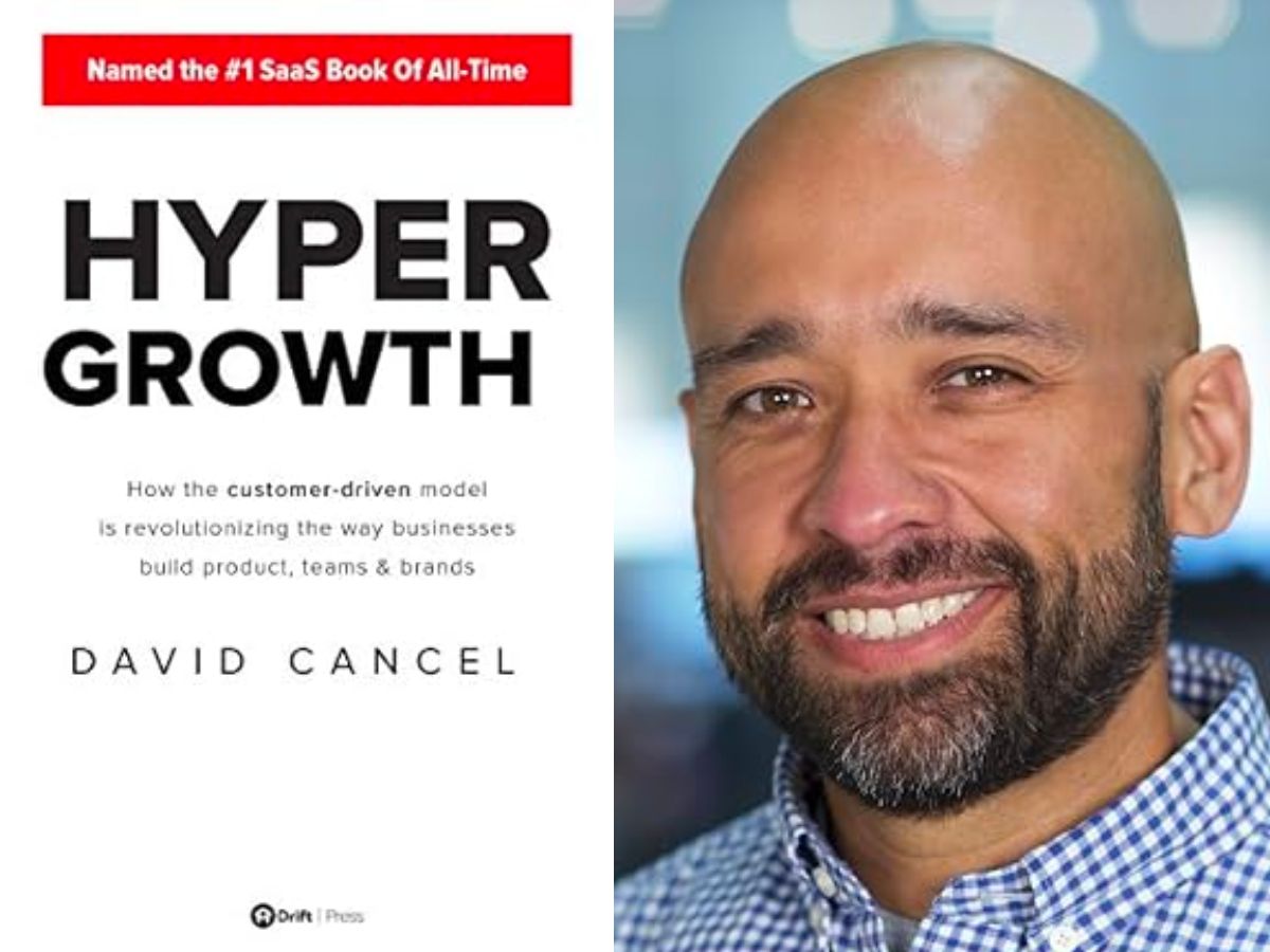 Hypergrowth: How the Customer-Driven Model Is Revolutionizing the Way Businesses Build Products, Teams, & Brands by David Cancel.