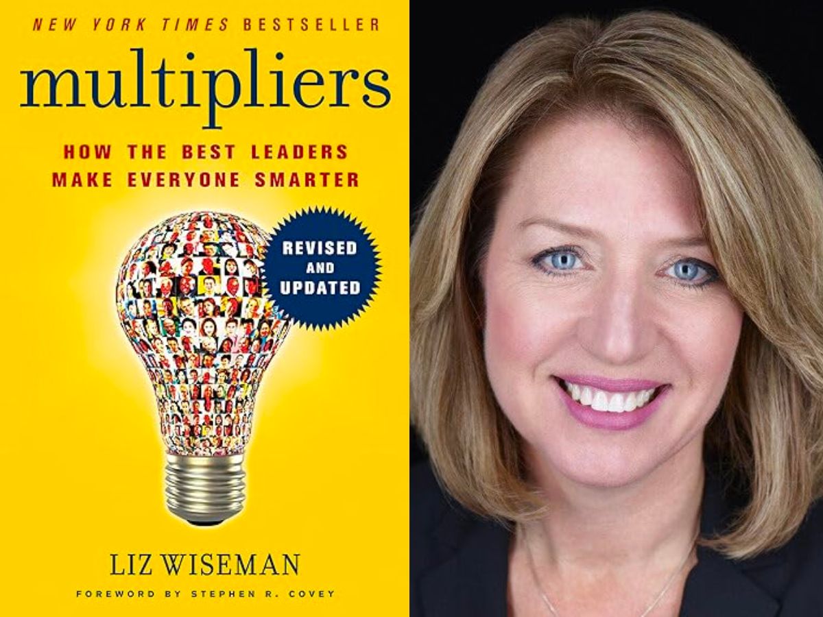 Multipliers: How the Best Leaders Make Everyone Smarter by Liz Wiseman.
