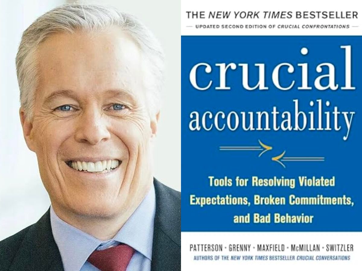 "Crucial Accountability: Tools for Resolving Violated Expectations, Broken Commitments, and Bad Behavior," by Kerry Patterson, Joseph Grenny, Ron McMillan, and Al Switzler