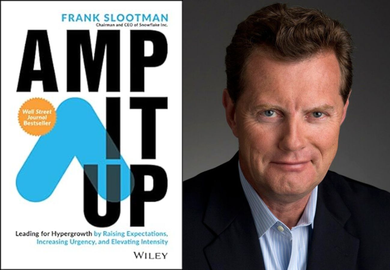 Amp It Up: Leading for Hypergrowth 23 Amp It Up by Frank Slootman