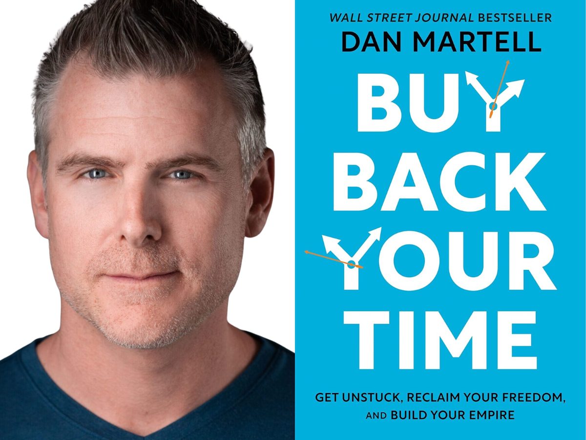 Buy Back Your Time by Dan Martell